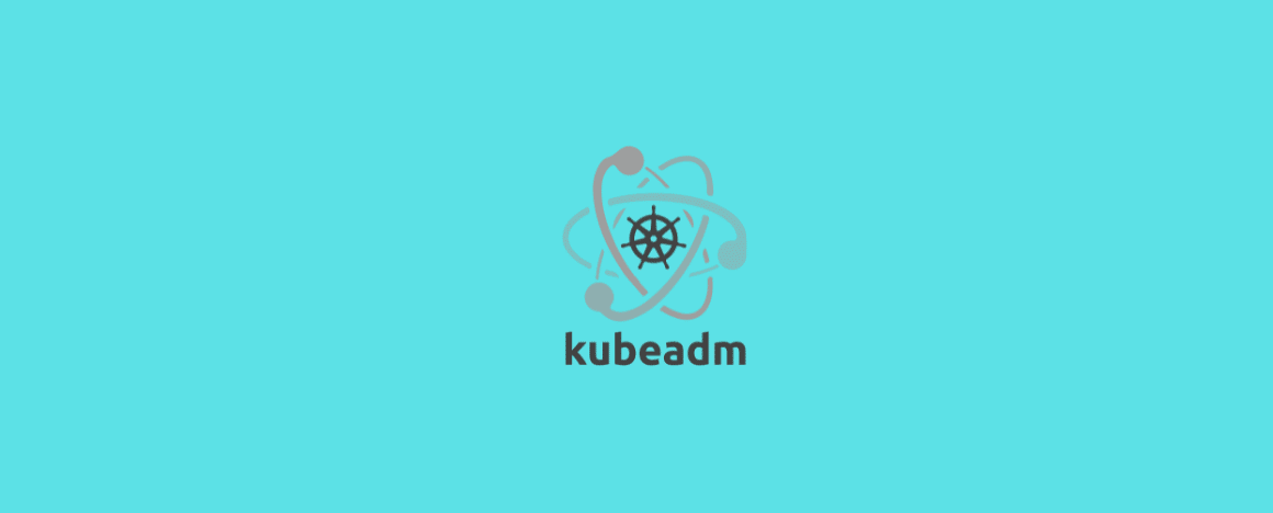 kubeadm搭建Kubernetes集群